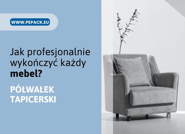 Półwałek tapicerski – niezbędny element w wykończeniu mebli