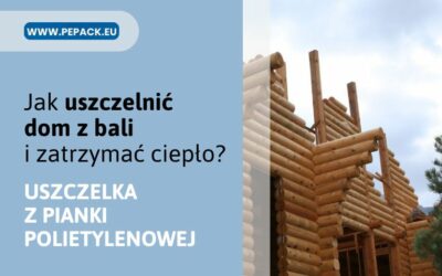 Uszczelka do domu z bali – ciepło, trwałość i oszczędność energii